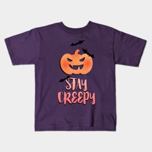 Stay Creepy Kids T-Shirt